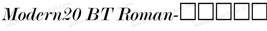 Modern20 BT Roman字体转换